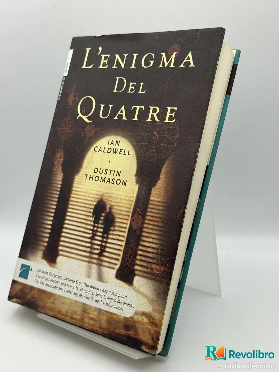 B&uuml;cher: Lenigma del Quatre - Ian Caldwell y Dustin Thomason