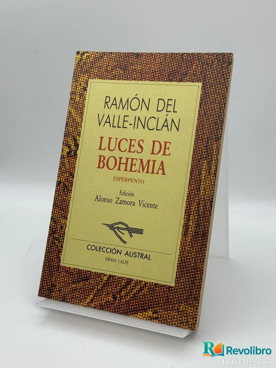 B&uuml;cher: Luces de Bohemia - Ram&oacute;n del Valle-Incl&aacute;n