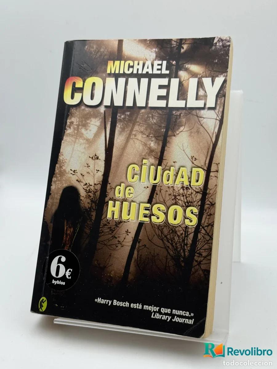 Libri di seconda mano: Ciudad de Huesos - Michael Connelly
