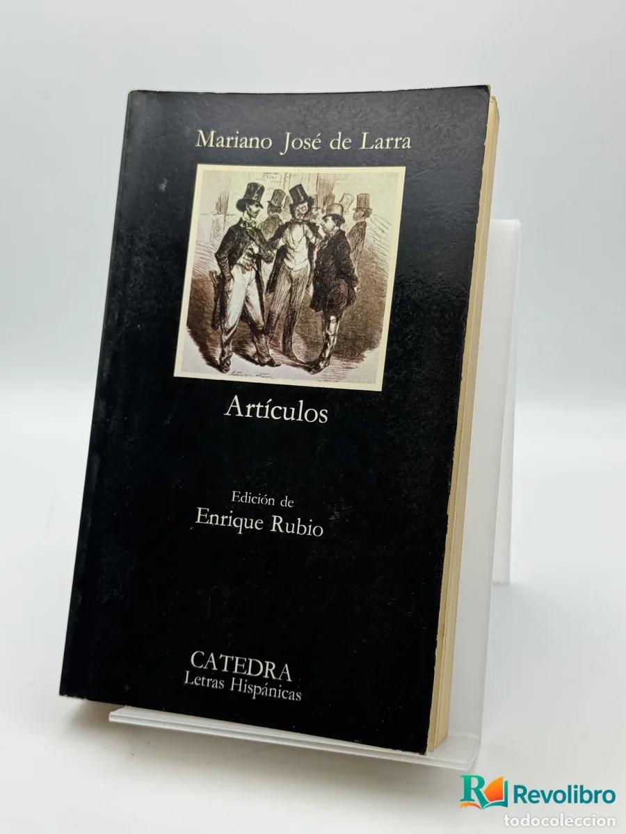 Libri di seconda mano: Art&iacute;culos - Mariano Jos&eacute; de Larra