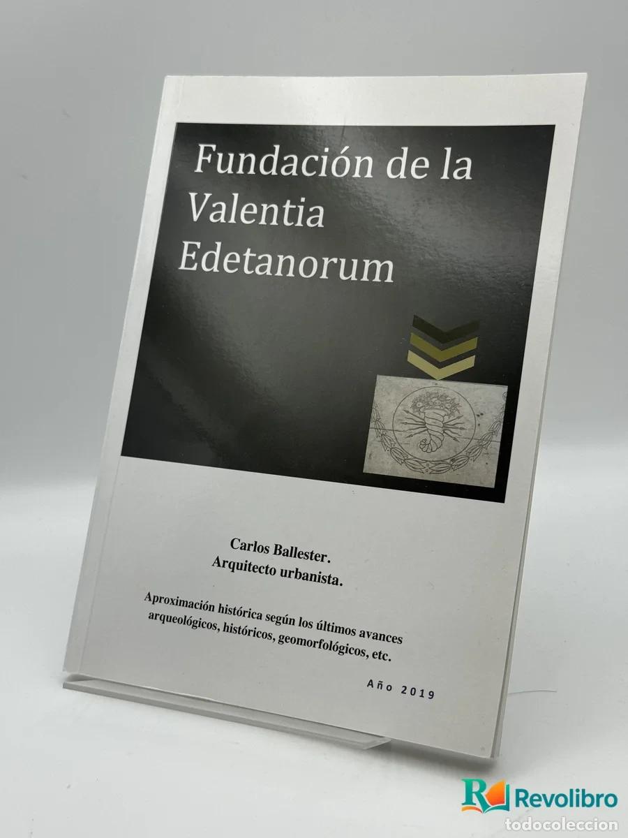 books: Fundaci&oacute;n de la Valentia Edetanorum - Carlos Ballester