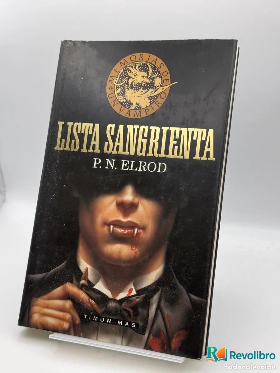 B&uuml;cher: Lista Sangrienta - P. N. Elrod