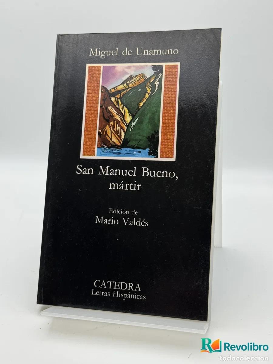 B&uuml;cher: San Manuel Bueno, m&aacute;rtir - Miguel de Unamuno