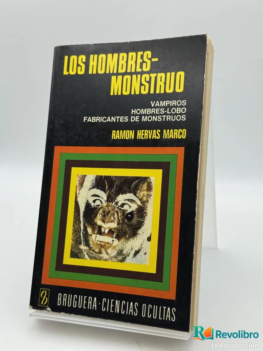 Livros em segunda m&atilde;o: Los hombres-monstruo - Ramon Hervas Marco