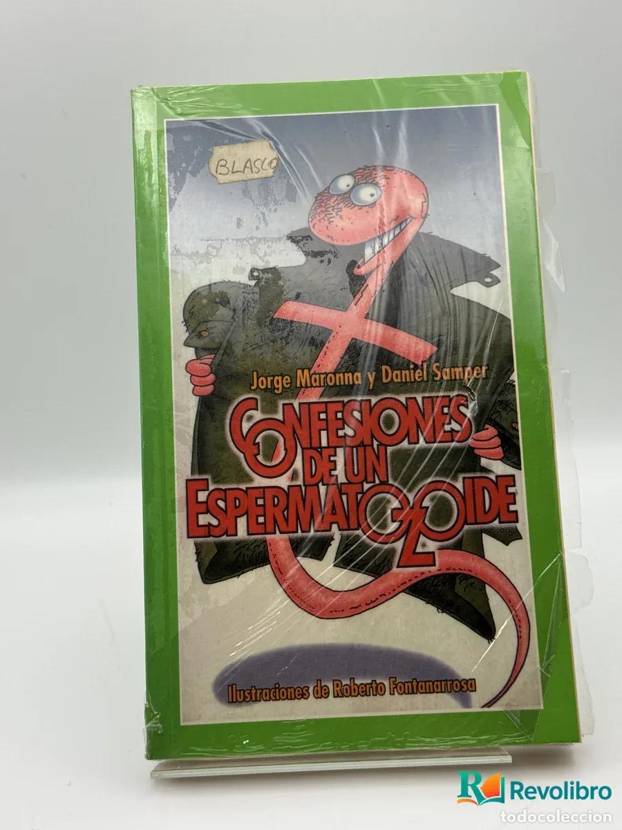 books: Confesiones de un espermatozoide - Jorge Marronna y Daniel Samper