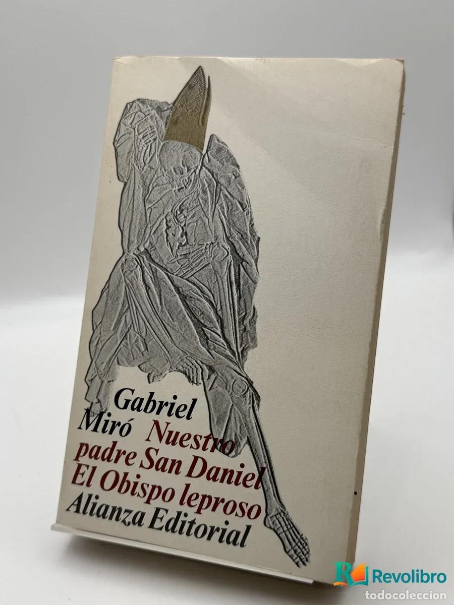 books: Nuestro padre San Daniel / El Obispo leproso - Gabriel Mir&oacute;