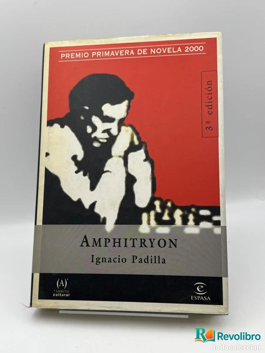 Livros em segunda m&atilde;o: Amphitryon - Ignacio Padilla