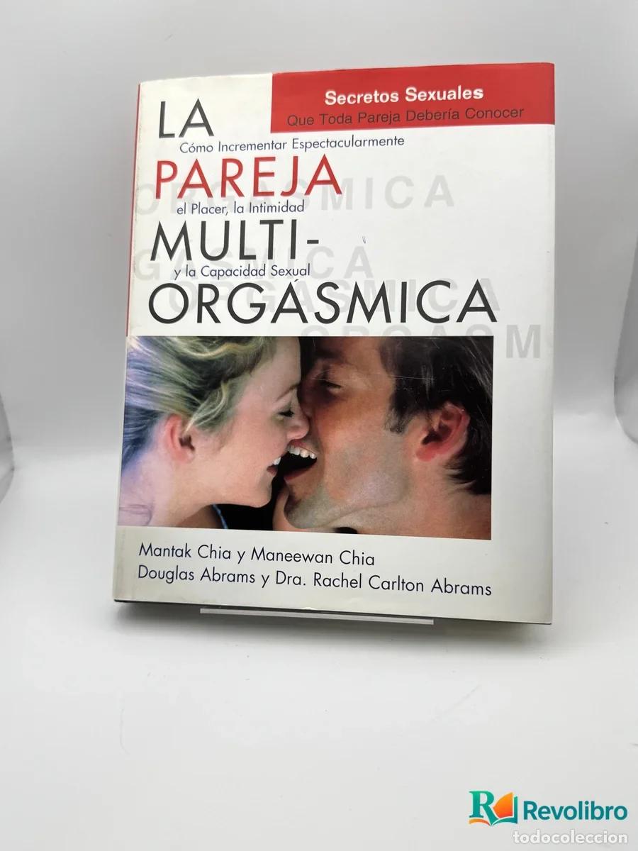 books: La Pareja Multi-Org&aacute;smica - Mantak Chia y Maneewan Chia