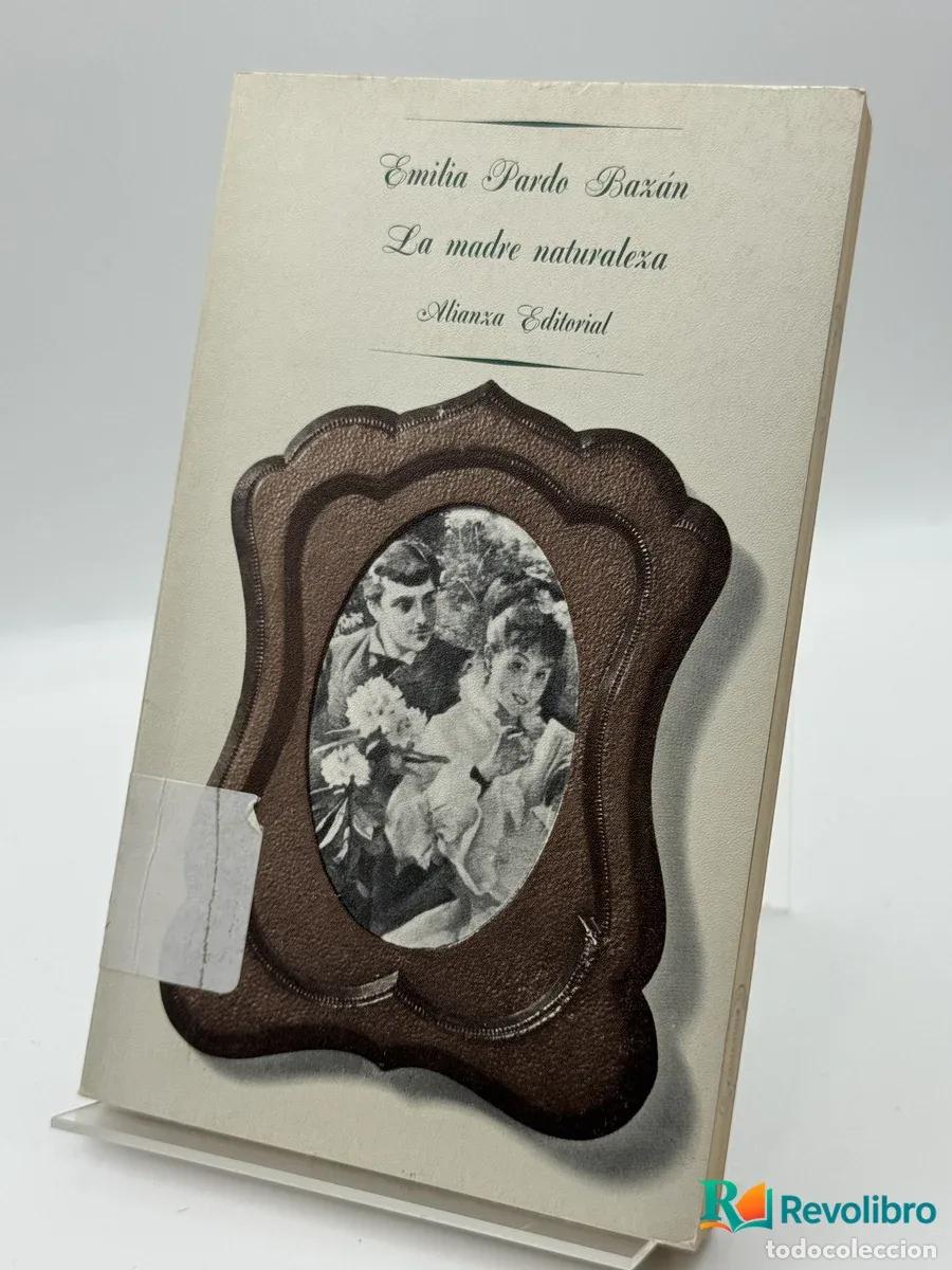 books: La madre naturaleza - Emilia Pardo Baz&aacute;n