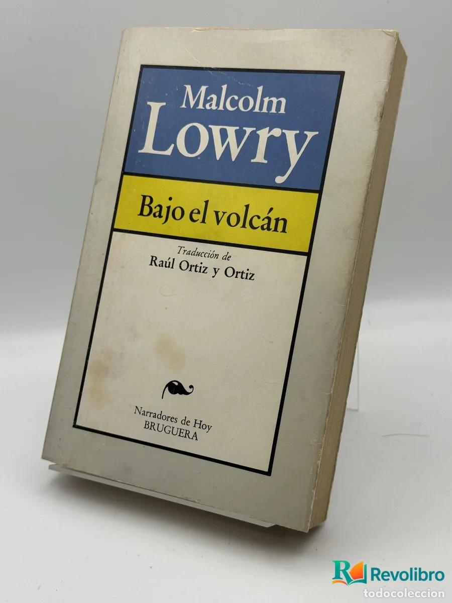 B&uuml;cher: Bajo el volc&aacute;n - Malcolm Lowry