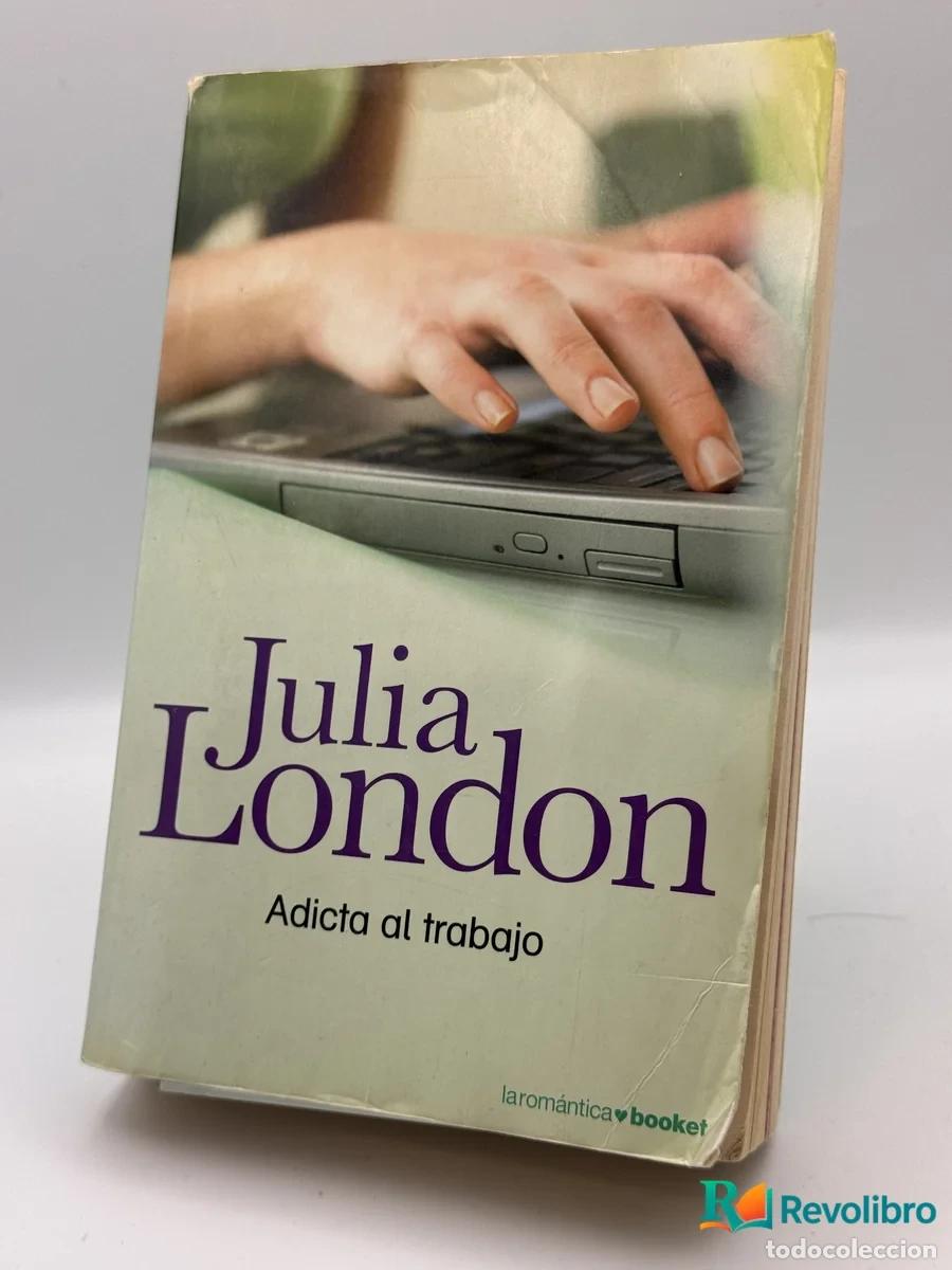 Libri di seconda mano: Adicta al trabajo - Julia London