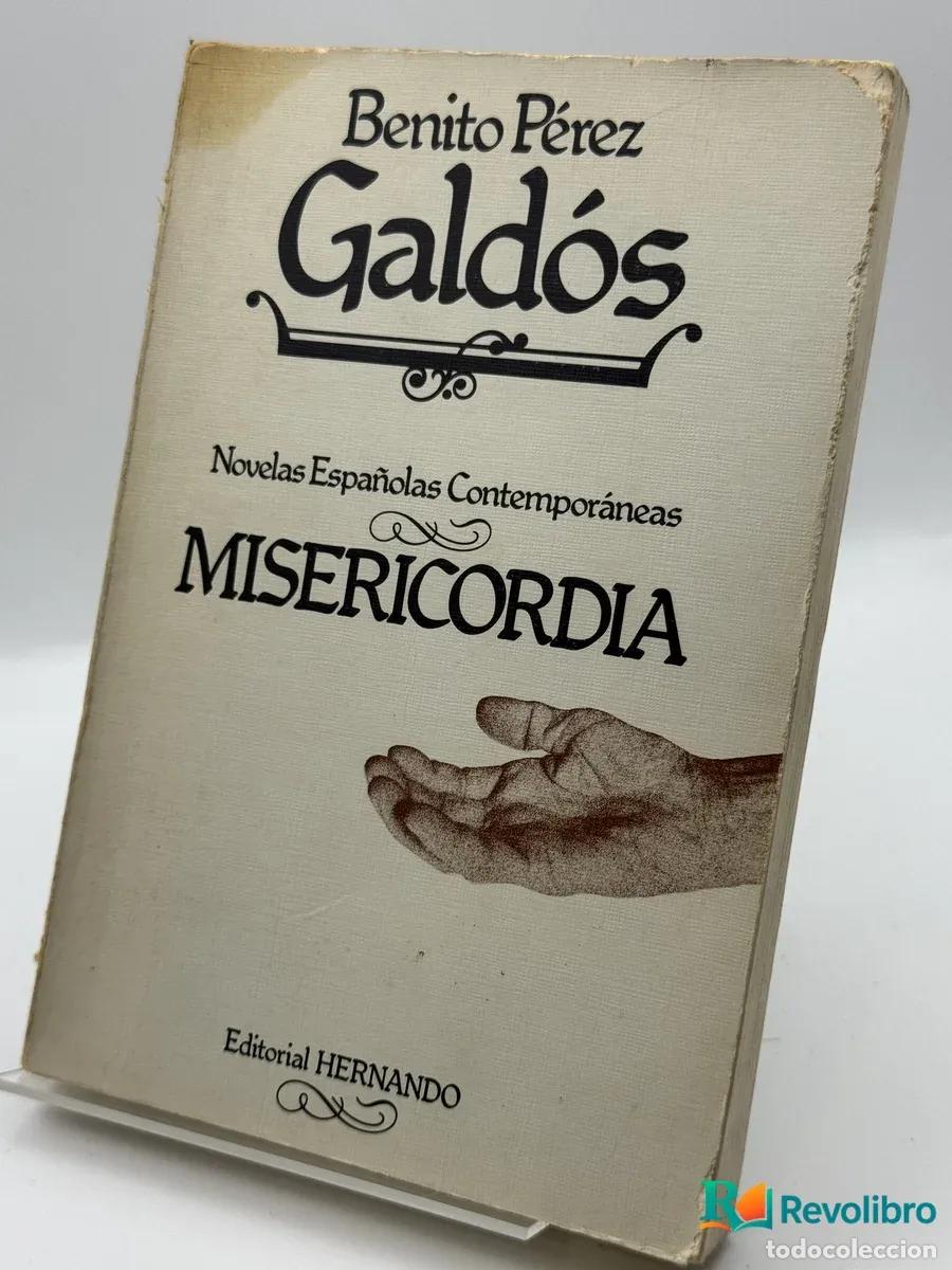 Libri di seconda mano: Misericordia - Benito P&eacute;rez Gald&oacute;s