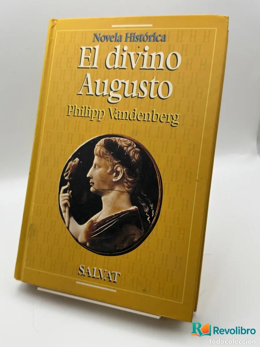 books: El divino Augusto - Philipp Vandenberg