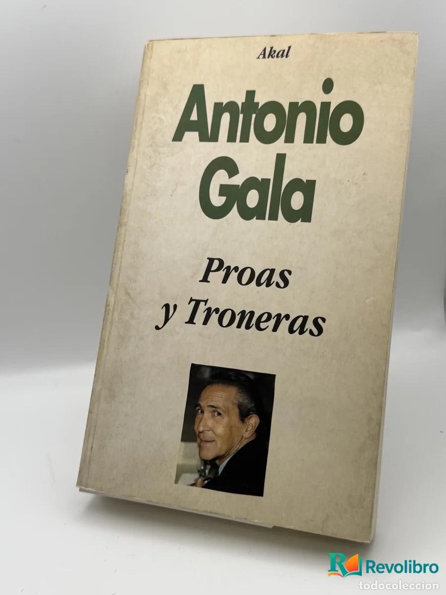 Libros: Proas y Troner&aacute;s - Antonio Gala