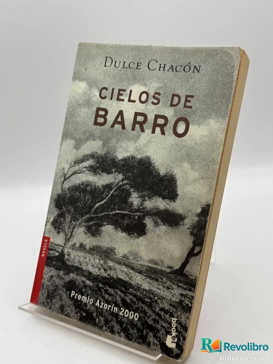 B&uuml;cher: Cielos de barro - Dulce Chac&oacute;n