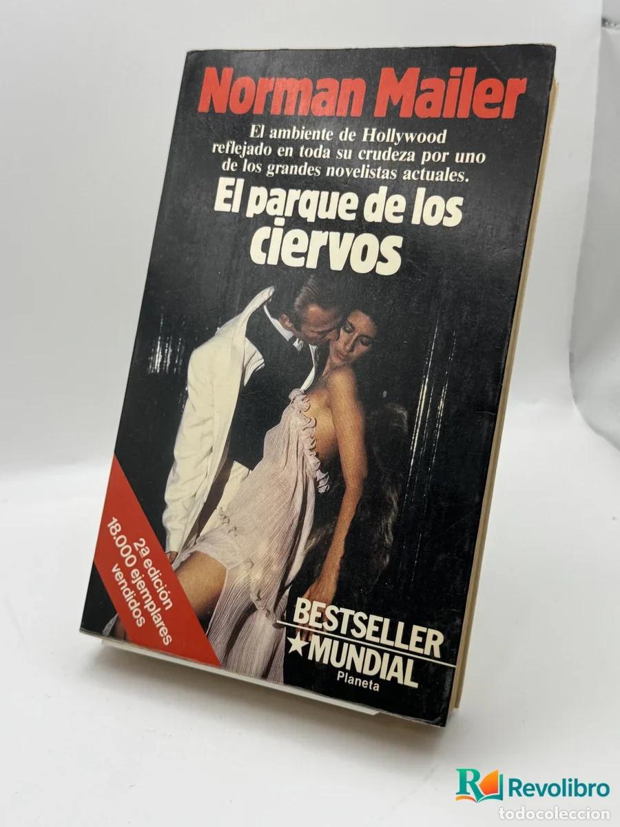 B&uuml;cher: El parque de los ciervos - Norman Mailer