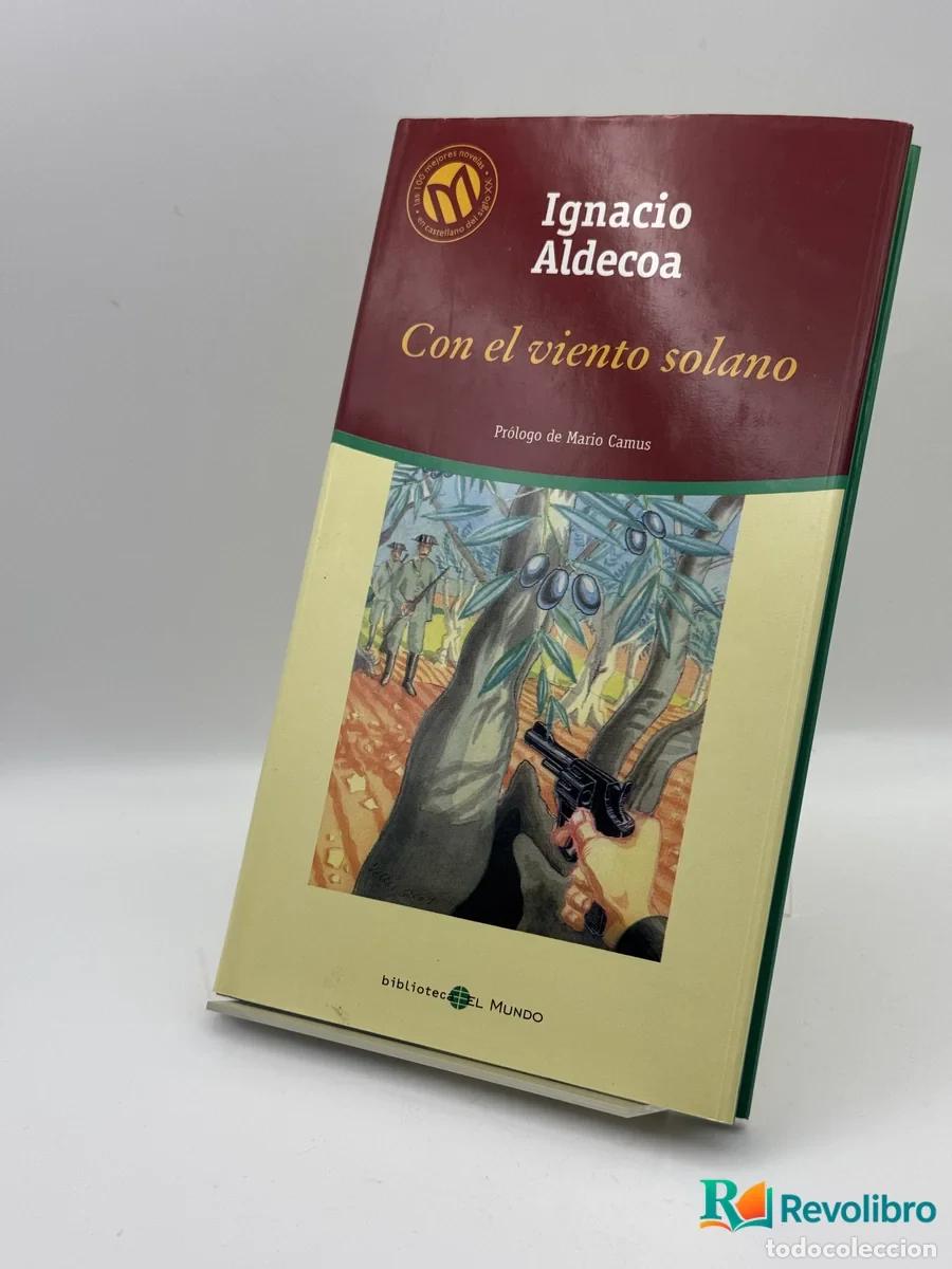 B&uuml;cher: Con el viento solano - Ignacio Aldecoa