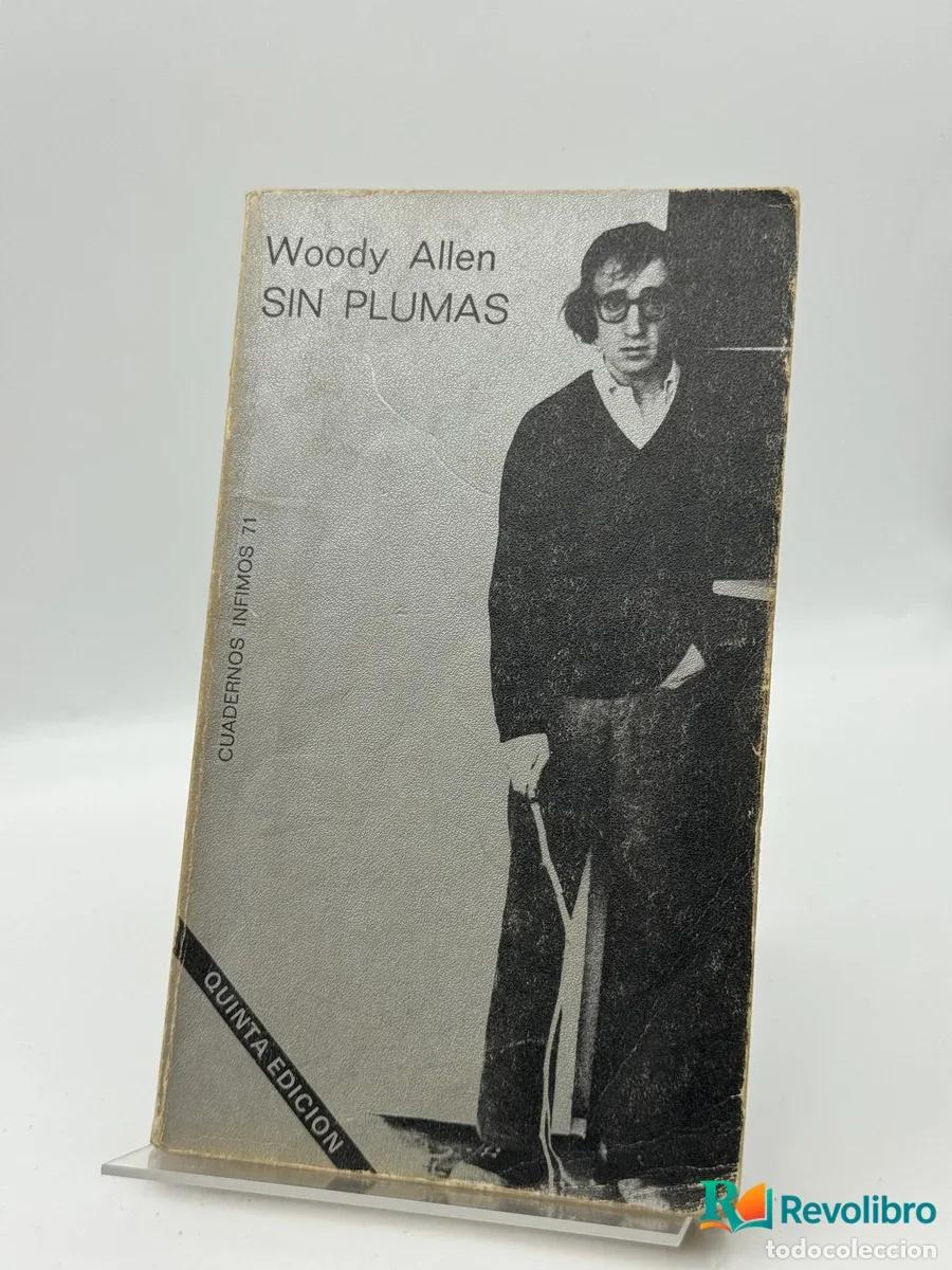 Livres: Sin plumas - Woody Allen