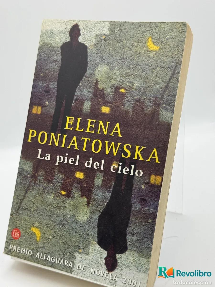 Livros em segunda m&atilde;o: La piel del cielo - Elena Poniatowska
