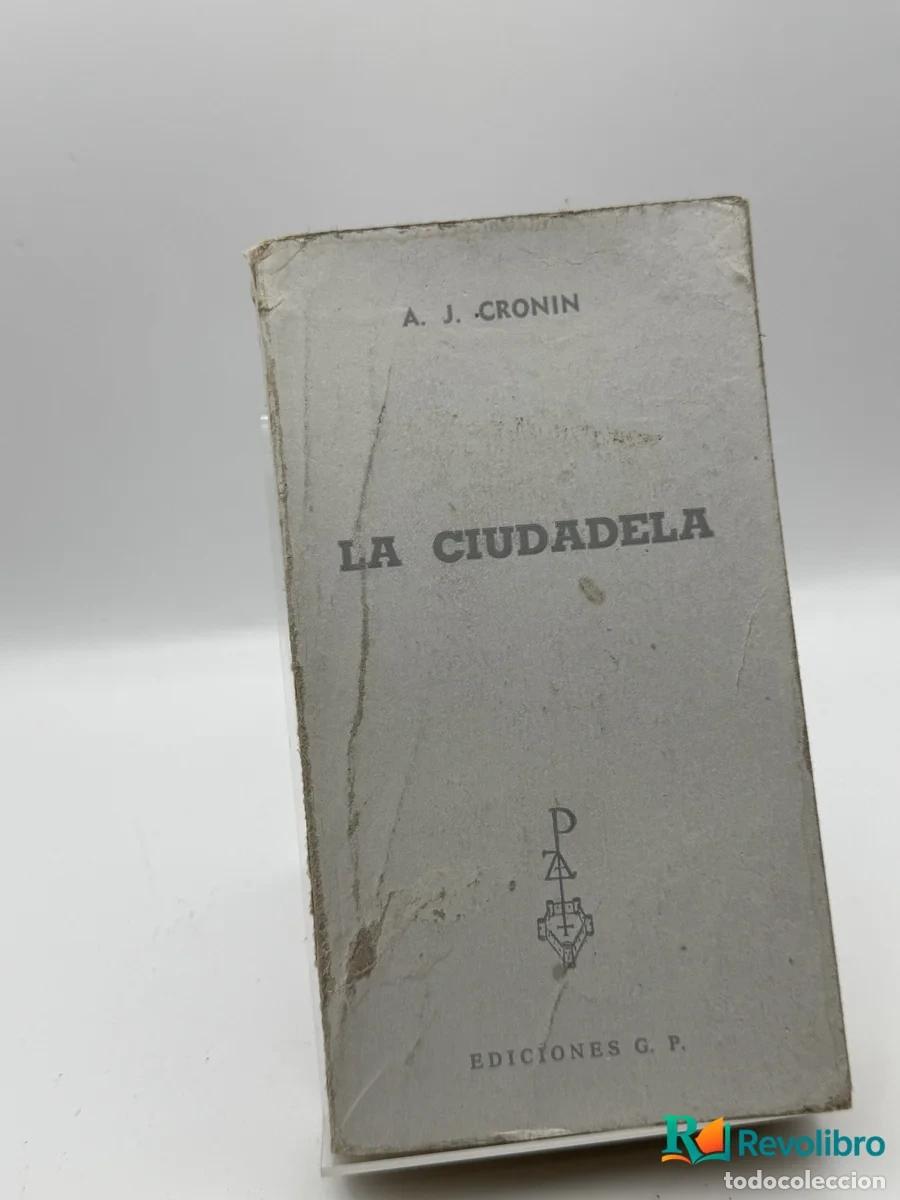 Livros em segunda m&atilde;o: La Ciudadela - A. J. Cronin