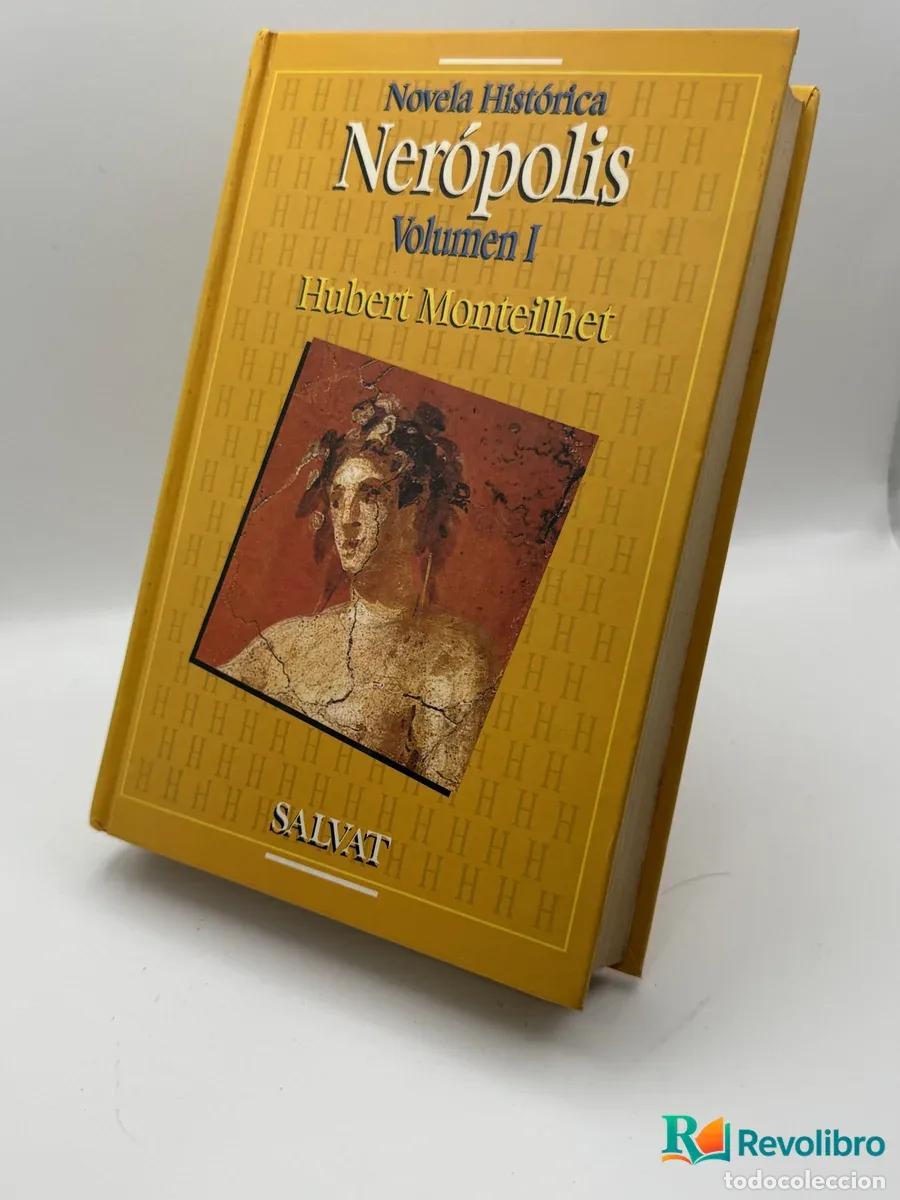 Libros: Ner&oacute;polis Volumen I - Hubert Montelliet