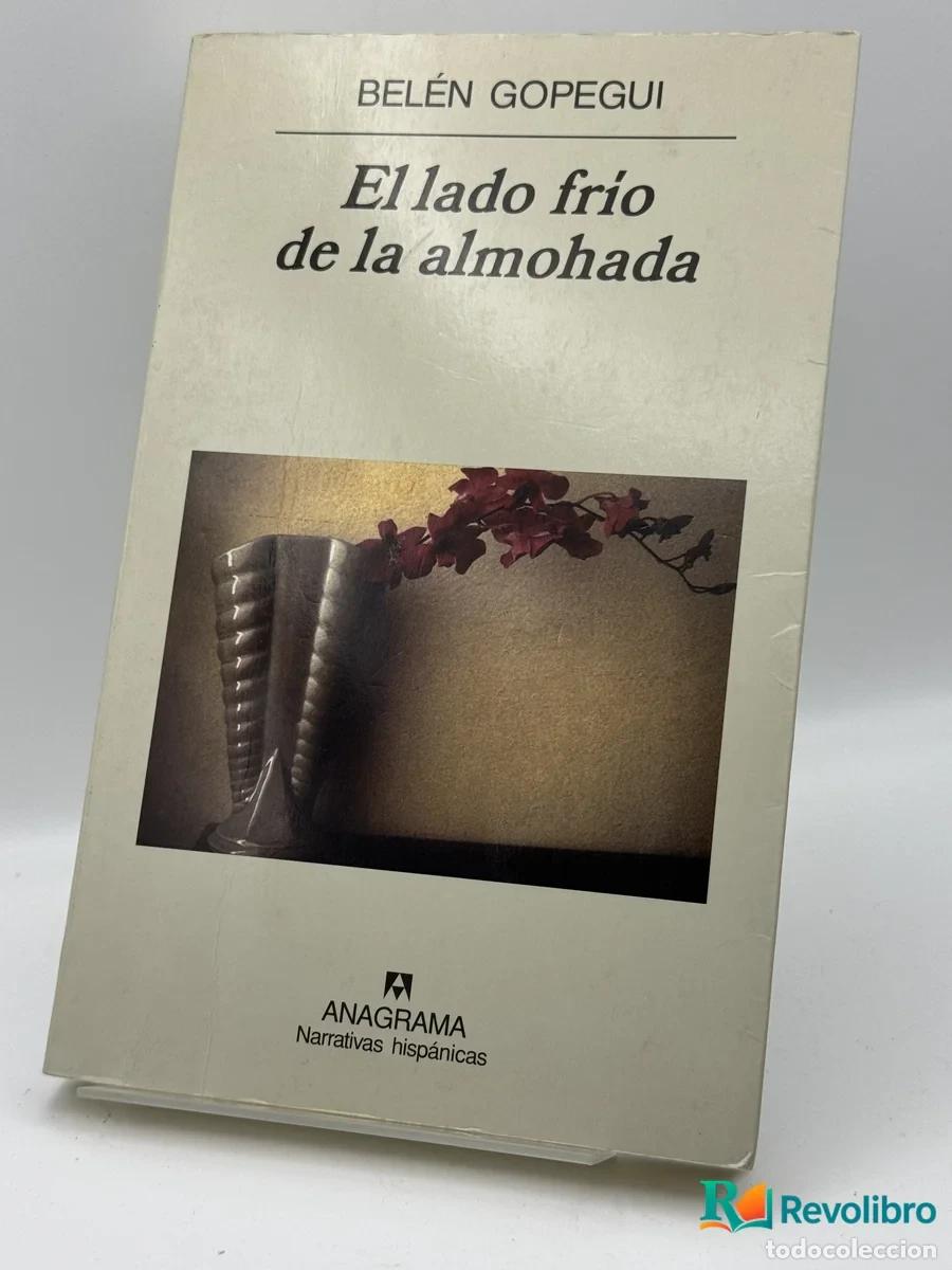 Libros: El lado fr&iacute;o de la almohada - Bel&eacute;n Gopegui