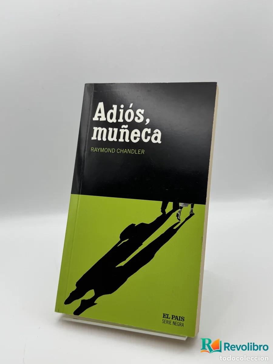 Libri di seconda mano: Adi&oacute;s, mu&ntilde;eca - Raymond Chandler