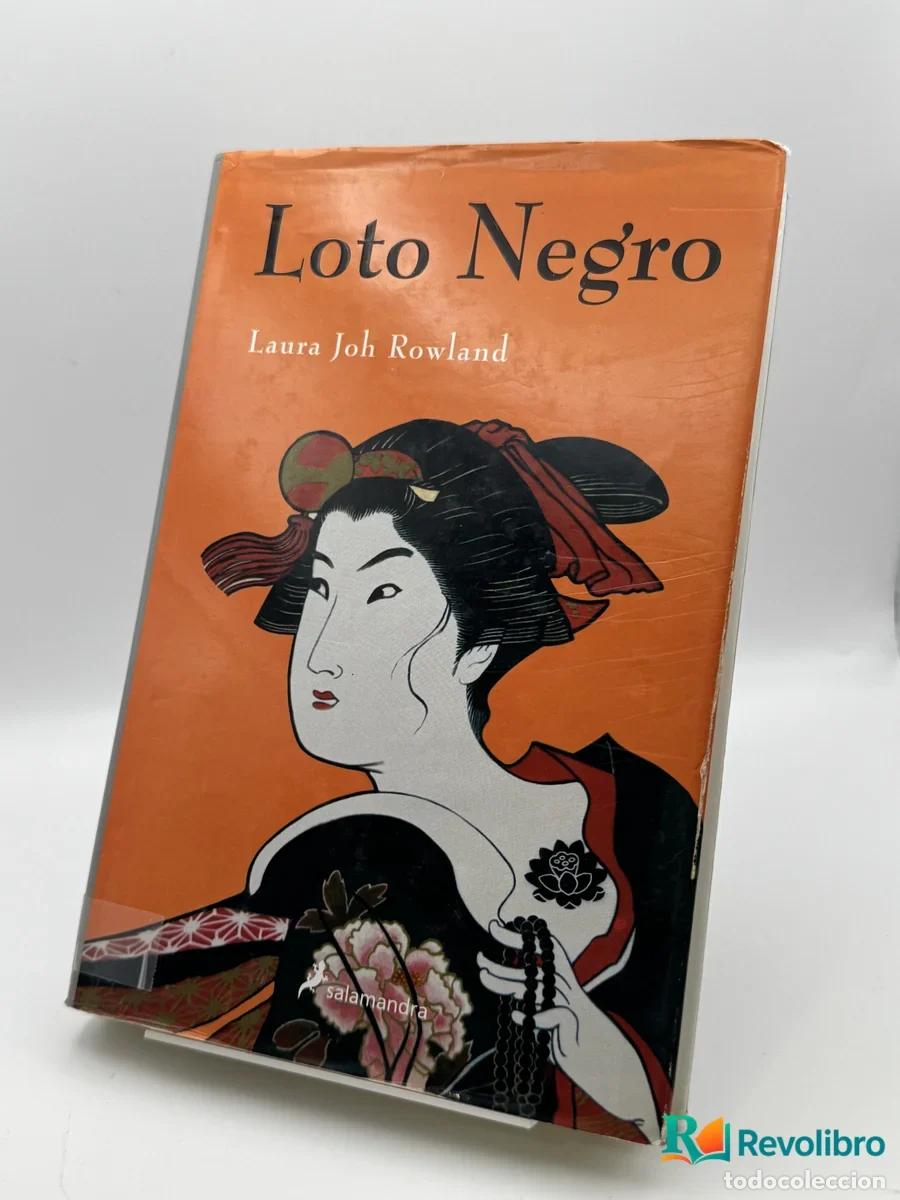 Libri di seconda mano: Loto Negro - Laura Joh Rowland