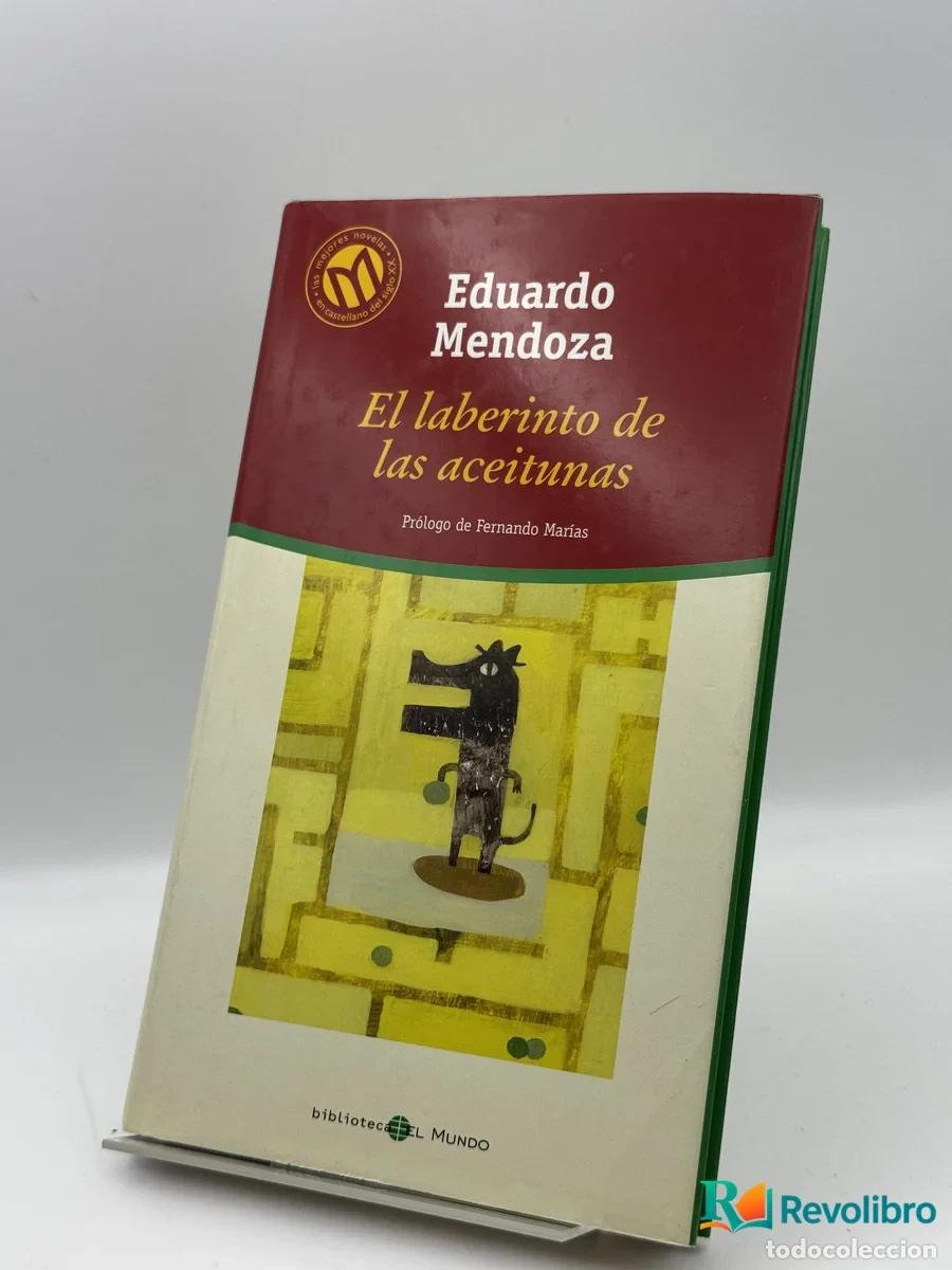 Livres: El laberinto de las aceitunas - Eduardo Mendoza
