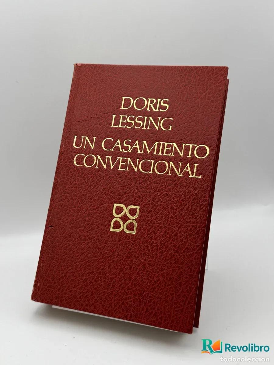 Livres: Un casamiento convencional - Doris Lessing