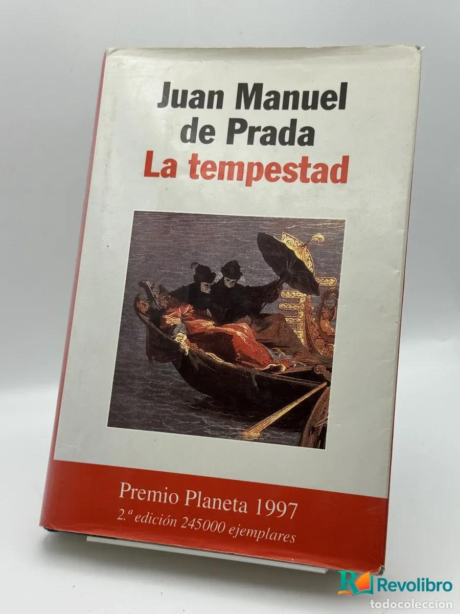 Livres: La tempestad - Juan Manuel de Prada