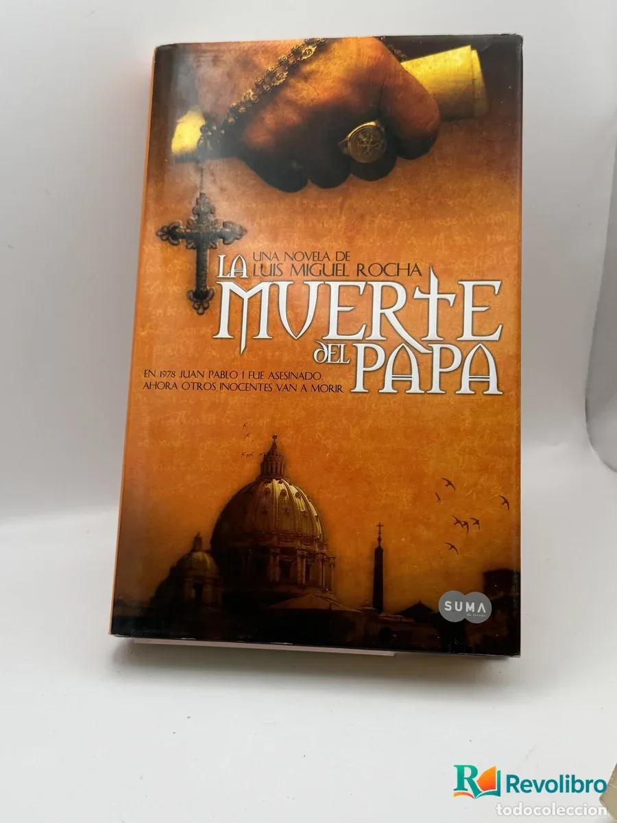 Livres: La muerte del papa - Luis Miguel Rocha