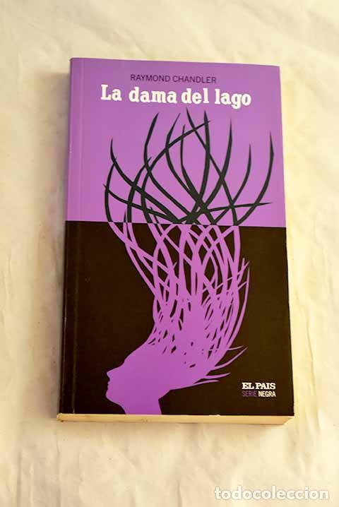 Libros: La dama del lago: Chandler, Raymond.- Chandler, Raymond
