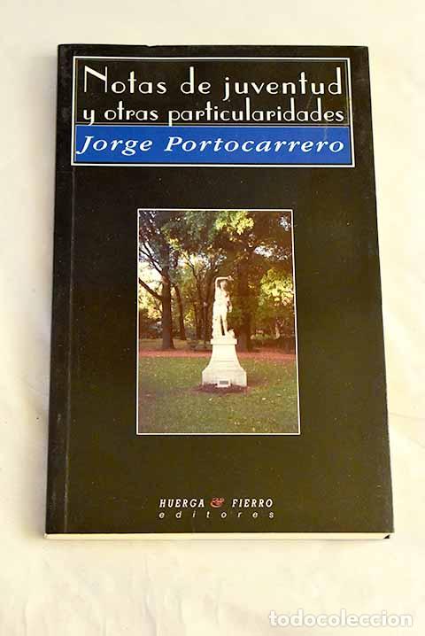 Libros: Notas de juventud y otras particularidades.- Portocarrero, Jorge