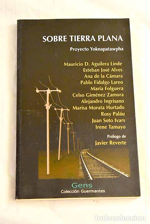 Libros: Sobre tierra plana: Proyecto Yoknapatawpha