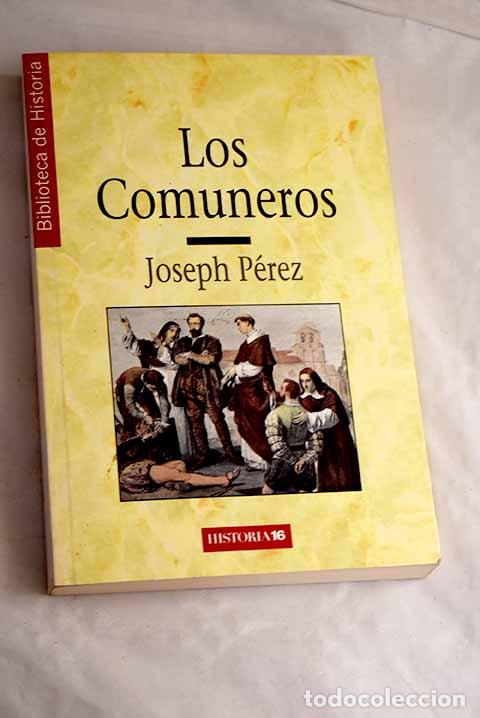 Livros em segunda m&atilde;o: Los comuneros: P&eacute;rez, Joseph.- P&eacute;rez, Joseph