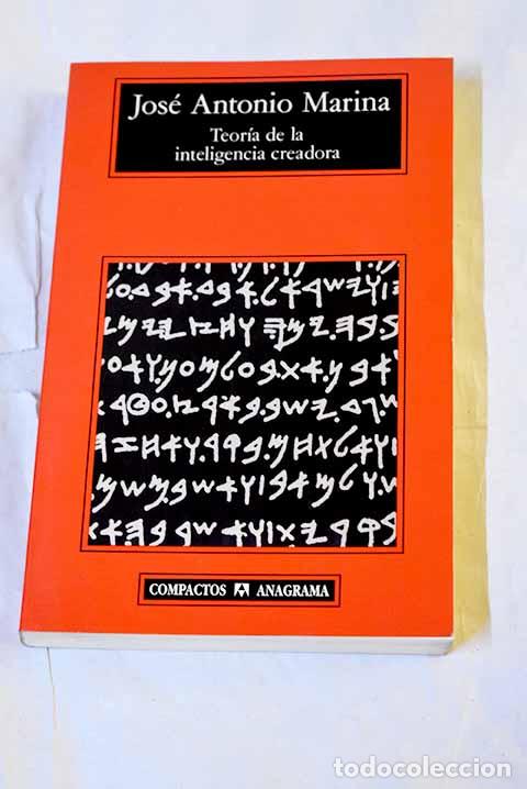 Livros em segunda m&atilde;o: Teor&iacute;a de la inteligencia creadora.- Marina, Jos&eacute; Antonio
