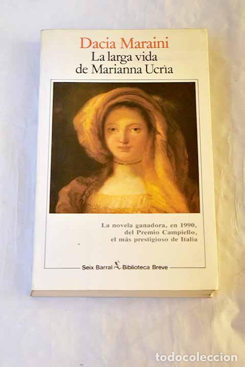 Livros em segunda m&atilde;o: La larga vida de Marianna Ucria.- Maraini, Dacia