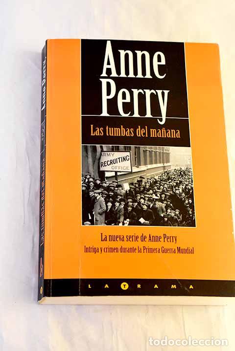 Livres: Las tumbas del ma&ntilde;ana.- Perry, Anne