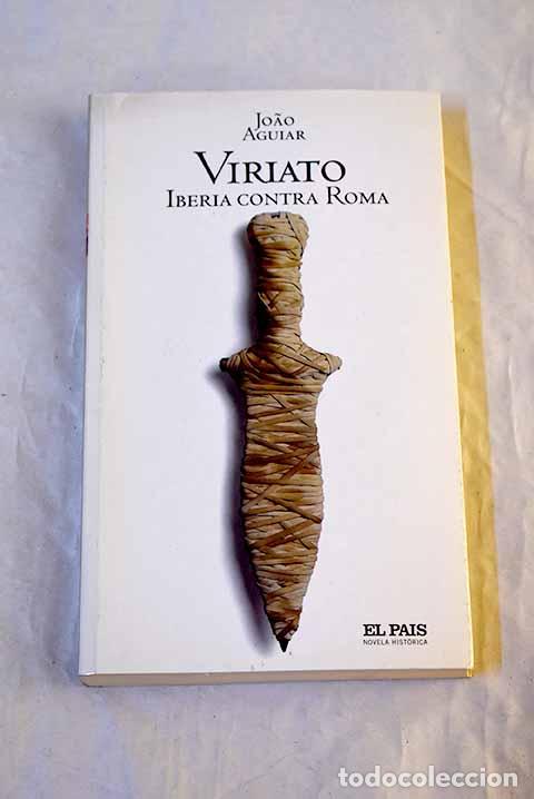 Livres: Viriato: Aguiar, Joao.- Aguiar, Joao