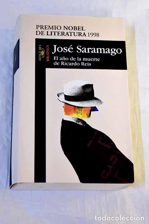 Livros em segunda m&atilde;o: El a&ntilde;o de la muerte de Ricardo Reis.- Saramago, Jos&eacute;