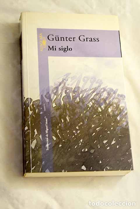 Livros em segunda m&atilde;o: Mi siglo: Grass, Gunter.- Grass, Gunter