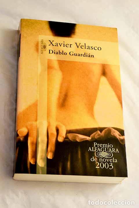 Livros em segunda m&atilde;o: Diablo guardi&aacute;n: Velasco, Xavier.- Velasco, Xavier