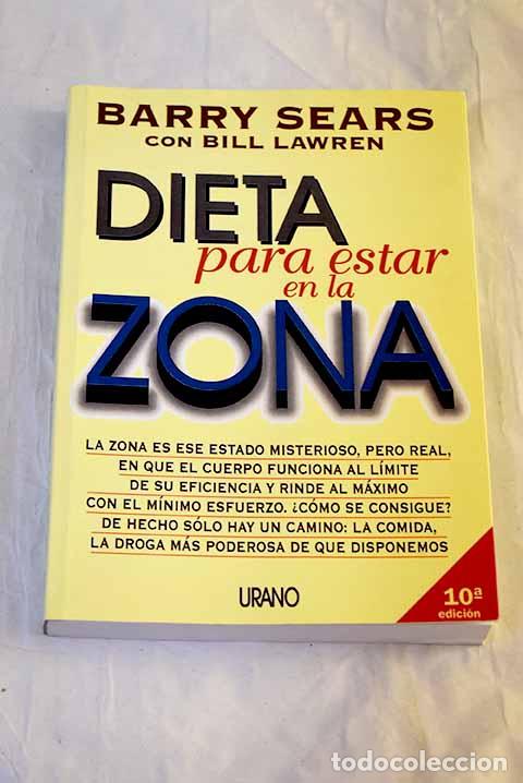 Livros em segunda m&atilde;o: Dieta para estar en la zona.- Sears, Barry