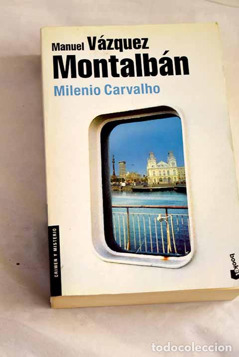 Libri di seconda mano: Milenio Carvalho: V&aacute;zquez Montalb&aacute;n, Manuel.- V&aacute;zquez Montalb&aacute;n, Manuel