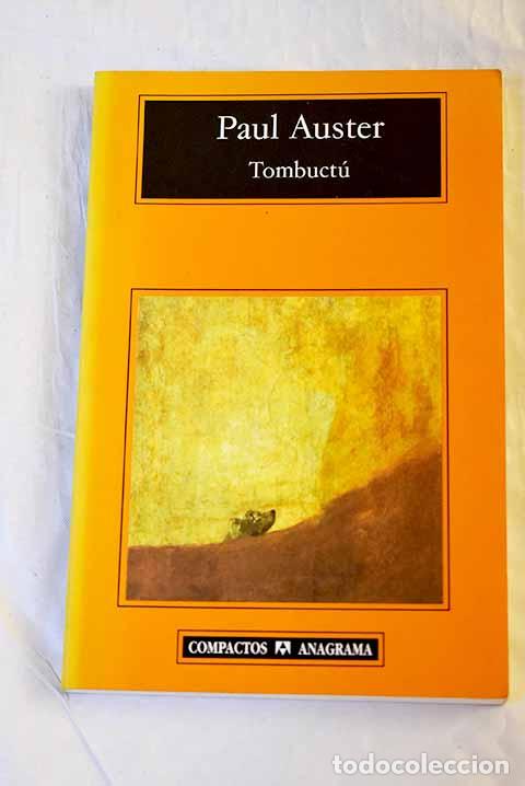 Libri di seconda mano: Tombuct&uacute;: Auster, Paul.- Auster, Paul
