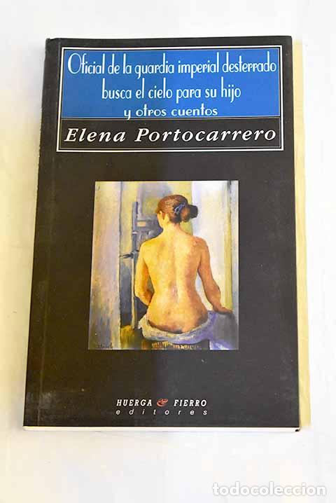 Livres: Oficial de la guardia imperial desterrado busca el cielo para su hijo y otros cuentos