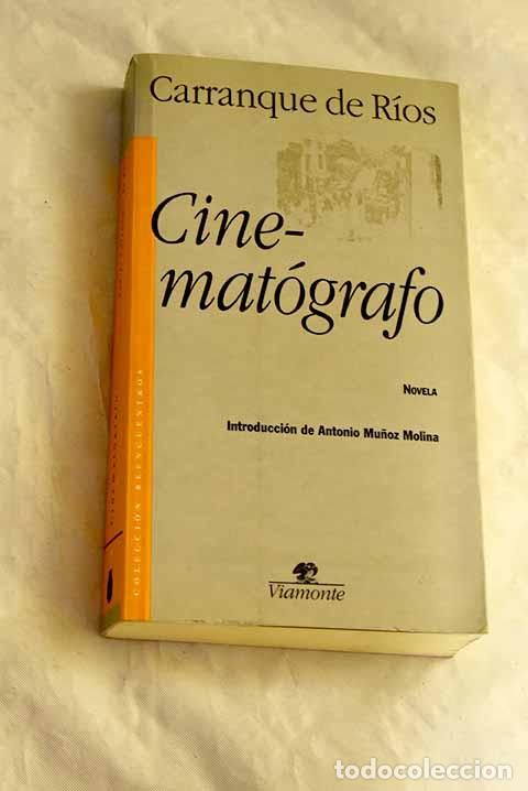 Libros: Cinemat&oacute;grafo: Carranque de R&iacute;os, Andr&eacute;s.- Carranque de R&iacute;os, Andr&eacute;s