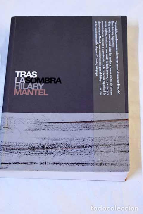 Livros em segunda m&atilde;o: Tras la sombra: Mantel, Hilary.- Mantel, Hilary