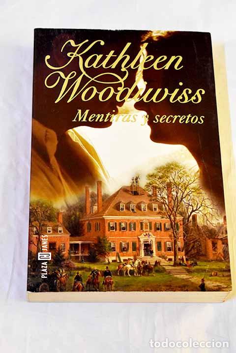 Livros em segunda m&atilde;o: Mentiras y secretos: Woodiwiss, Kathleen.- Woodiwiss, Kathleen